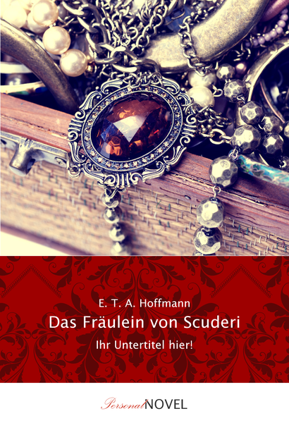 Cover: „Das Fräulein von Scuderi“