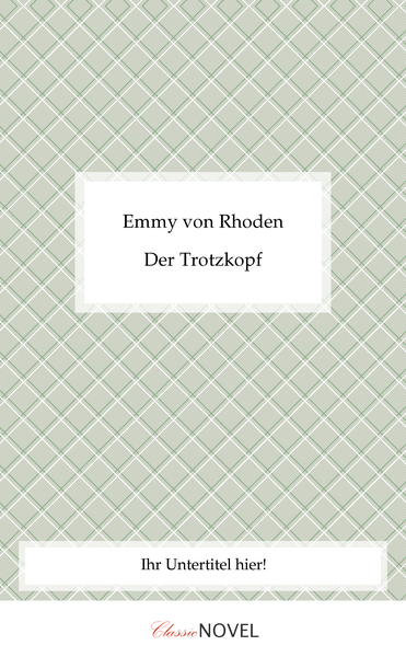 Der Trotzkopf