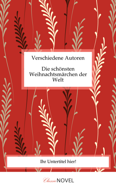 Beste Geschenke 2025 | individualisiertes Buch Die schönsten Weihnachtsmärchen der Welt als Geschenk 8 Die schönsten Weihnachtsmärchen der Welt