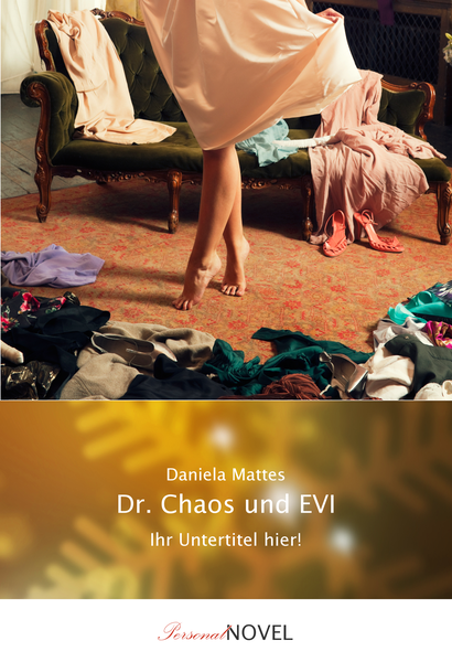 Dr. Chaos und EVI