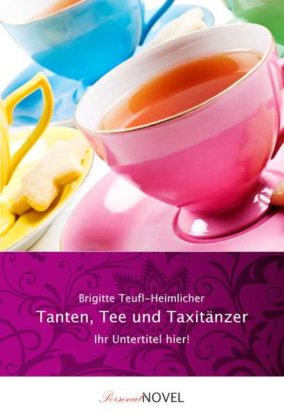 Cover: „Tanten, Tee und Taxitänzer“