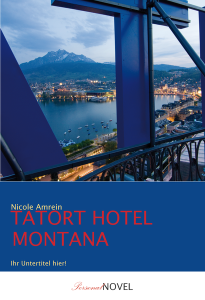 Tatort Hotel Montana
